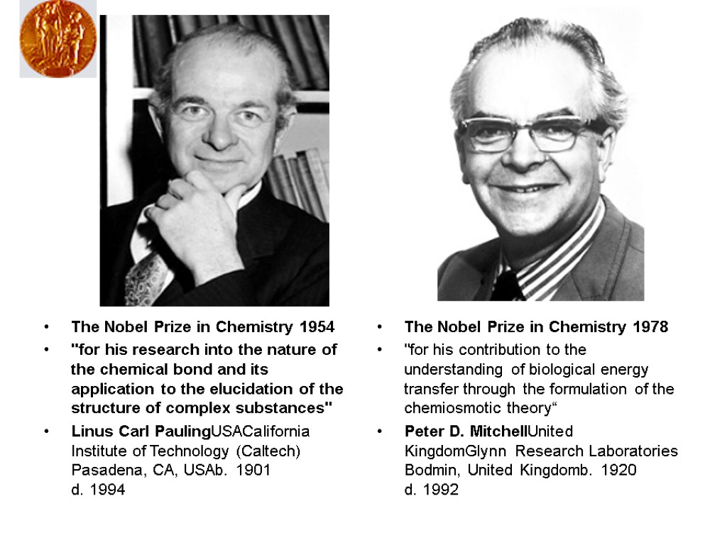 The Nobel Prize in Chemistry 1954 